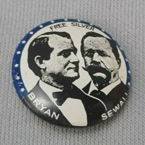 Vintage Bryan/Sewall Free Silver Reproduction Button - Kleenex '68