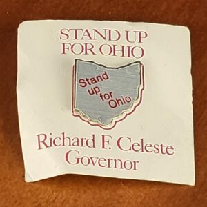 Richard Celeste Governor STAND UP FOR OHIO State 3/4" Political Campaign Pin