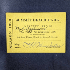 Rare Antique Akron's Ohio 1920's Summit Beach Ticket Signed Employees Only