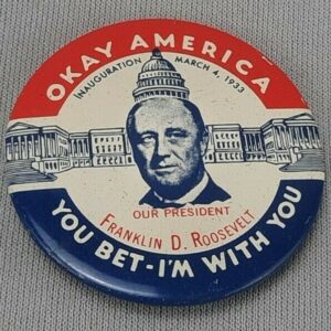 Kleenex Tissue '68 Reproduction of Franklin D Roosevelt Inauguration Button