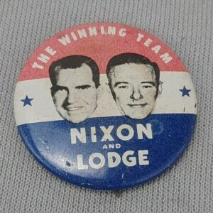 Vintage 1976 Reproduction of Nixon & Lodge "The Winning Team" Campaign Button