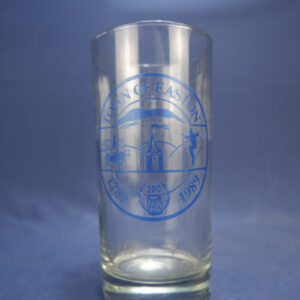 Town of Easton NY 200 Year Anniversary Glass 1789 - 1989 Water Drinking Glass