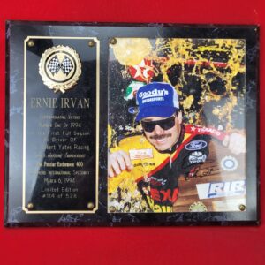 1994 Autographed Ernie Irvan NASCAR Plaque - The Pontiac Excitement 500 Wall Dec