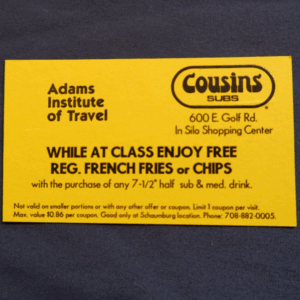 Adams Institute of Travel Cousins Subs Coupon Business Card-Schaumburg IL