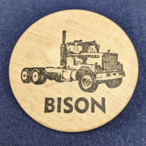Bison Trucking Vintage Wooden Nickle Advertisement