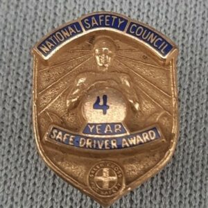 Vintage National Safety Council 4 Year Safe Driver Award Pin with Screw Back