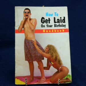 Vintage 1991 "How to Get Laid on Your Birthday" Naughty Book Big Fun