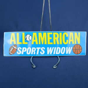 Vtg 1988 American Sports Widow Car Bumper Sticker American Gag Bag Atlanta GA