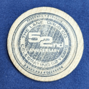 The Lane Drug Company 52nd Anniversary Vintage Wooden Nickel