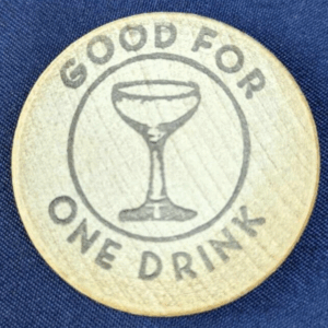 Vintage Good For One Free Drink Wooden Nickel Advertisement