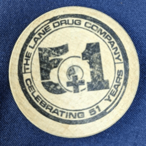 The Lane Drug Company 51st Anniversary Vintage Wooden Nickel