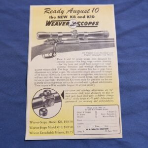 1950 Magazine Print Ad Weaver Rifle Scopes Models K8 & K10 El Paso, Texas