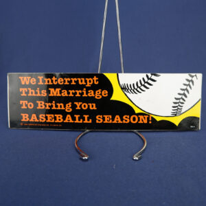 Vtg 1988 Put Marriage Hold BaseBall Season Sticker American Gag Bag Atlanta GA