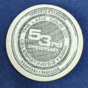 The Lane Drug Company 53rd Anniversary Vintage Wooden Nickel