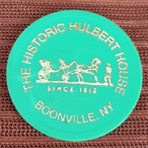 Vtg Hulbert House Boonville N.Y. Bar Token - Country Tavern Drink Chip Ad $2.25