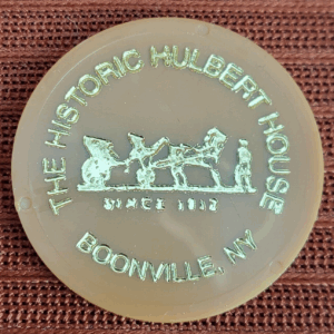 Vtg Hulbert House Boonville N.Y. Bar Token - Country Tavern Drink Chip Ad $3.25